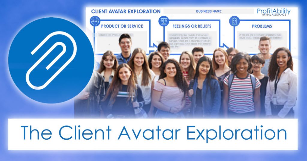 client avatar exploration - profitAbility Virtual Assistance