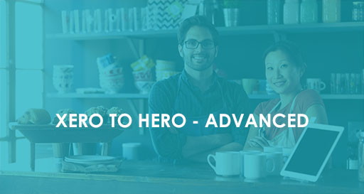 bookkeeping-tips-for-small-businesses-xero-to-hero-advanced-512x