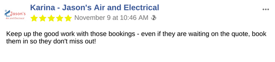 Jason's Air and Electrical - Bookings testimonial