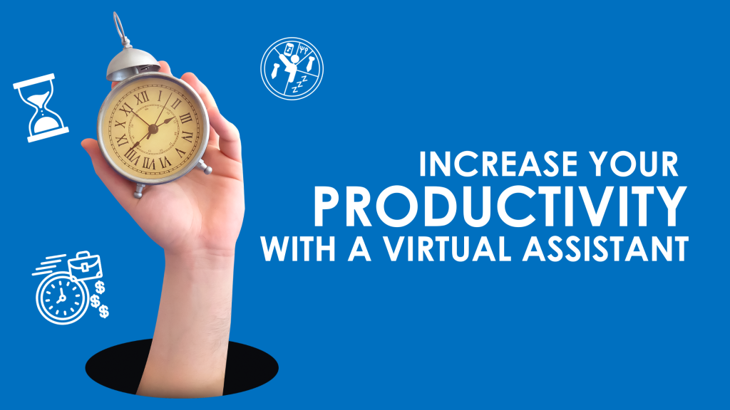 A hand holds up a vintage alarm clock against a blue background, alongside icons of time and productivity, and text that reads "Increase Your Productivity with a Virtual Assistant."