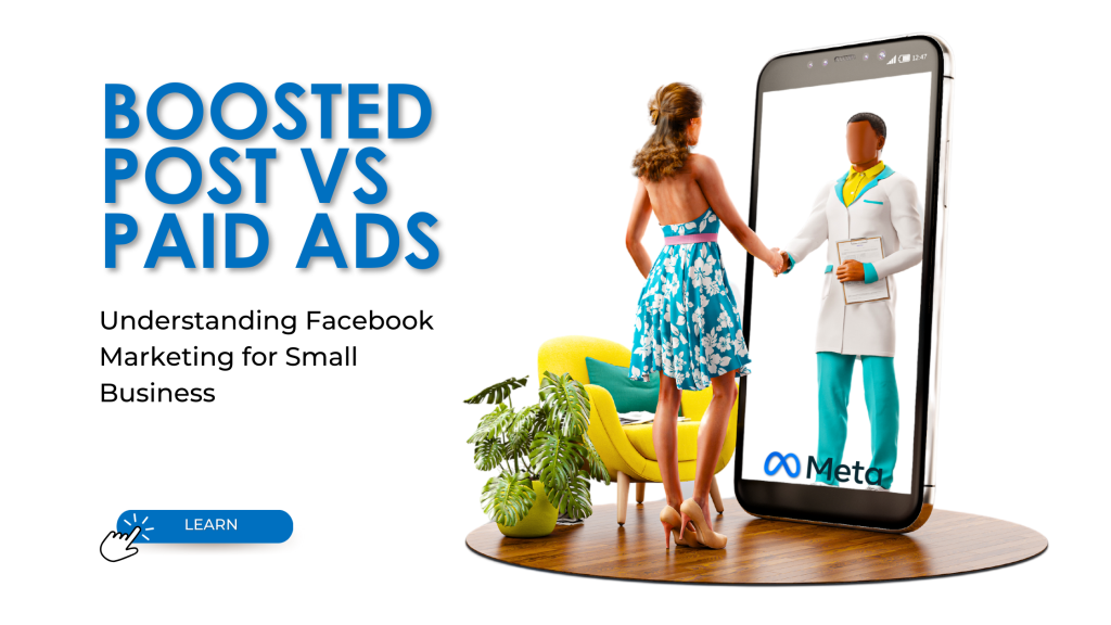 A woman in a blue floral dress reaching out to shake hands with a figure emerging from a large smartphone screen, with the words 'Boosted Post vs Paid Ads - Understanding Facebook Marketing for Small Business' alongside.